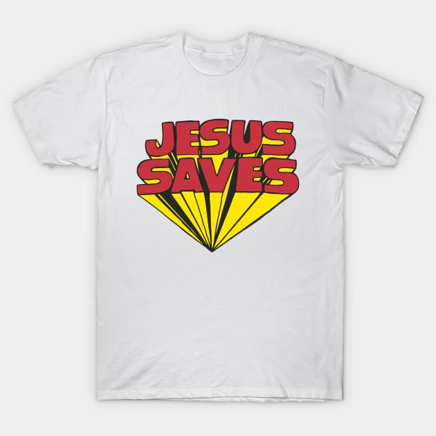 JESUS SAVES T-Shirt by toruandmidori